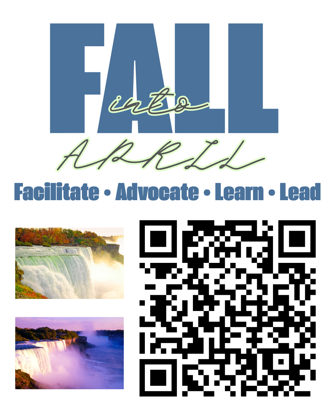 Postcard illustration of Niagara Falls, NY. Text above says" FALL into APRIL. Facilitate. Advocate. Learn. Lead. QR code on the bottom right corner takes you to the conference registration page.